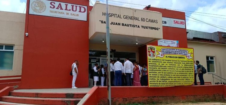 Paro en hospital de Tuxtepec seguirá hasta que gobierno de Oaxaca cumpla acuerdos