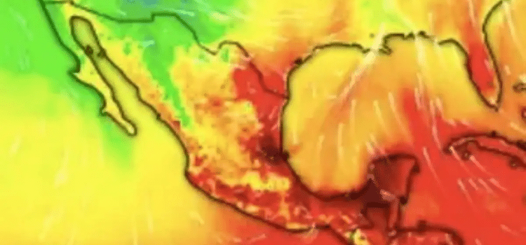 Agárrese, llegó la “ola de calor” a México